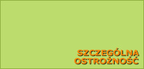 szczeg�lna ostro�no��