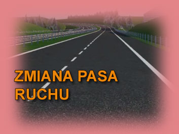 zmiana pasa ruchu